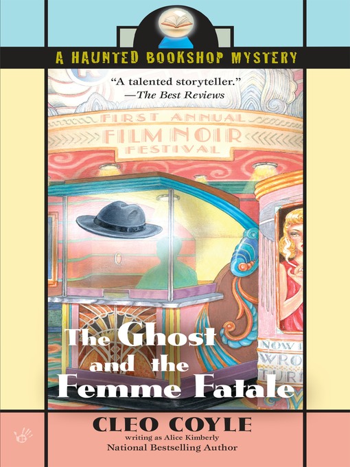 Title details for The Ghost and the Femme Fatale by Alice Kimberly - Wait list